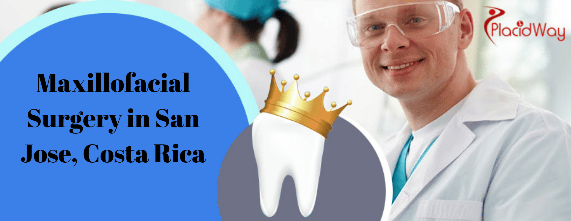 Best Affordable Treatment for Maxillofacial Surgery in San Jose, Costa Rica